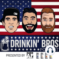 Episode 1327 - Drinkin' Bros vs. The State Of Texas