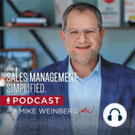 What’s Your Primary Purpose on Sales Calls: Proactively Developing Your Salespeople or Advancing and Closing the Sale?