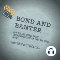 Bond And Banter Returns w/ Bill Koenig