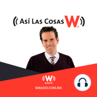 "Así Las Cosas" con Carlos Loret del jueves 28 de marzo