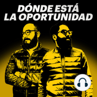 ¡YA DEJA DE CREAR CONTENIDO! | Dónde Está La Oportunidad #231