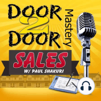 033: The Numbers Game. Is D2D Sales A Numbers Game