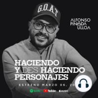 EDMUNDO Y ERICK VELARDE EN HACIENDO Y DESHACIENDO PERSONAJES | PODCAST | ALFONSO PINEDA ULLOA