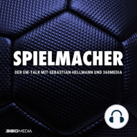 Trailer Spielmacher - Der EM-Talk mit Sebastian Hellmann und 360Media