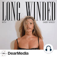 Coming Soon: Long Winded with Gabby Windey