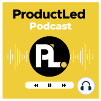 The Product-Led-Growth (PLG) Playbook for B2B Startups with Mark Roberge
