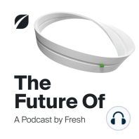 The Best Of “The Future Of” - Expert Insights Into The Future