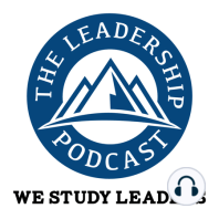 TLP404: You’re the Leader. Now What? With Dr. Richard Winters