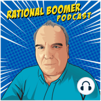 RUDY RAID - TRUMP NARCISSIST - RB105 - RATIONAL BOOMER PODCAST