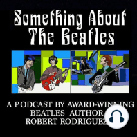 208: The Beatles As Guitarists with Mike Pachelli