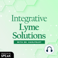 Episode 121: Gu Syndrome and Lyme & Other Chronic Diseases with Dr. Heiner Fruehauf
