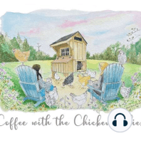 Episode 178 Malay Chicken / Caring for Crossbeak Chickens and Using Chickens in Therapy with Tricia Stone-Schumaker / Garlic Mayonnaise / Vintage Chicken Feed Bags