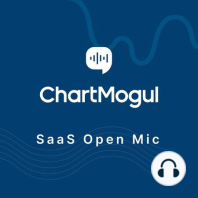 SaaS Open Mic 02: Vinay Seshadri - Director Product, ChartMogul