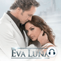 Eva Luna episodio 4 parte 2