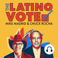 The Latino Vote Episode 21 ft. Paul Westcott