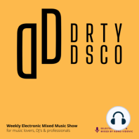 Dirty Disco 548: Harmonic Horizons & Vibrant Vibes – A Voyage Through House and Nu Disco.