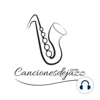 06 Cancionesdejazz - Gerry Lopez saxofonista mexicano Dizzy Gillespie Orchestra