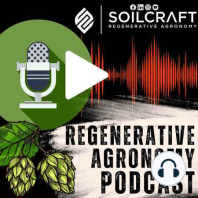 SOILCRAFT: Ep #7 - Regerative Ag In Africa