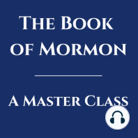 Redemption Through Christ: A Silent Lesson | Mosiah 14-16 | Class #20 from The Book of Mormon: A Master Class