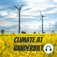Jonathan Gilligan - Director of Vanderbilt's Climate and Society Grand Challenge Initiative (Part 1)
