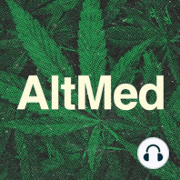 AltMed Ep.08 - Featuring Nick Morley of Green Light Health