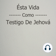 2 - La vida escolar como un Testigo de Jehová