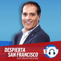 Despierta San Francisco (13/5/2024) 10:00am