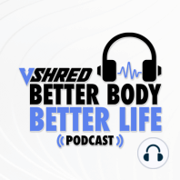 Better Body Better Life Podcast Trailer