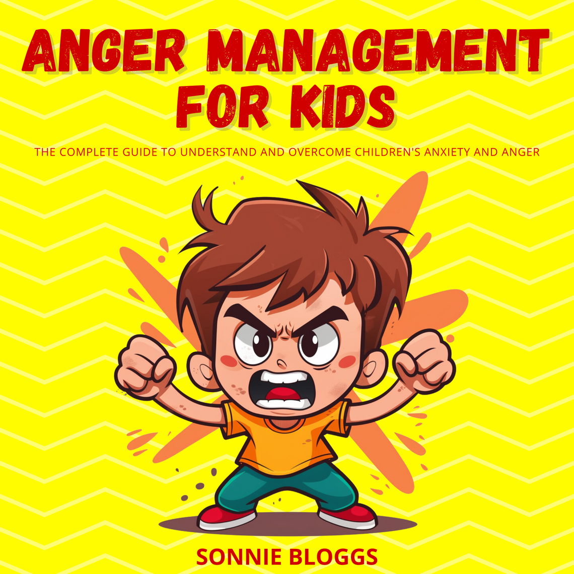 Anger Management for Kids by Sonnie Bloggs (Audiobook) - Read free for ...