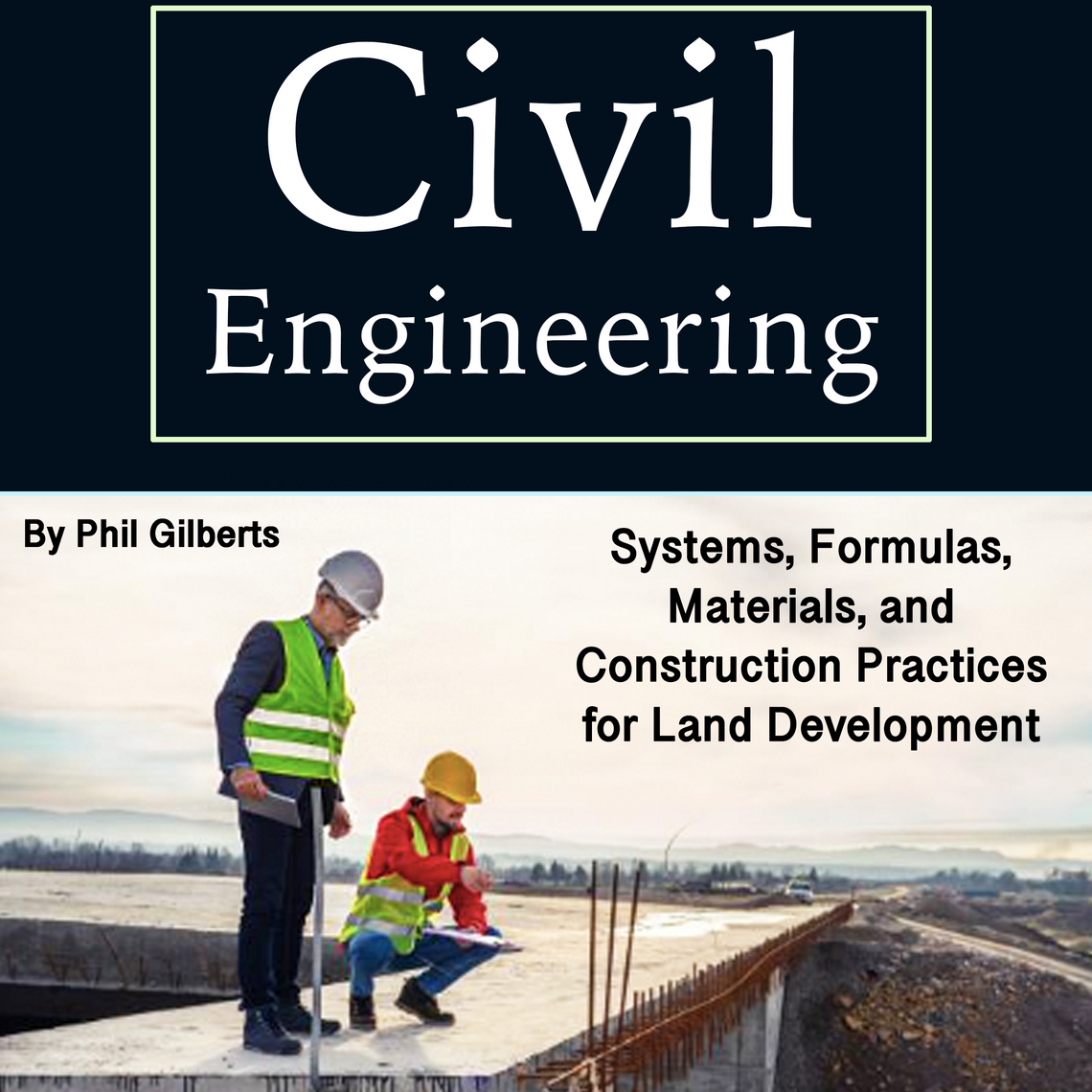 Civil Engineering by Phil Gilberts (Audiobook) - Read free for 30 days
