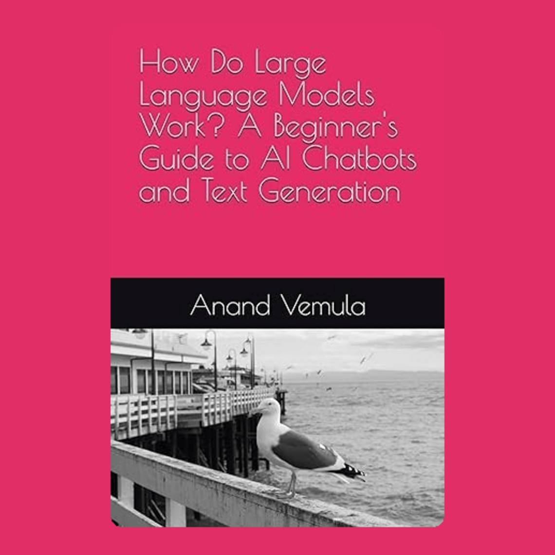 How Do Large Language Models Work? by Anand Vemula (Audiobook) - Read ...