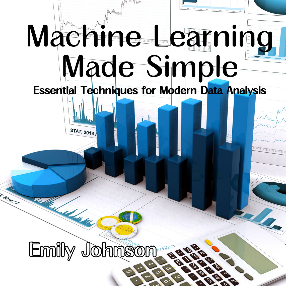 Machine Learning Made Simple by Emily Johnson (Audiobook) Read free