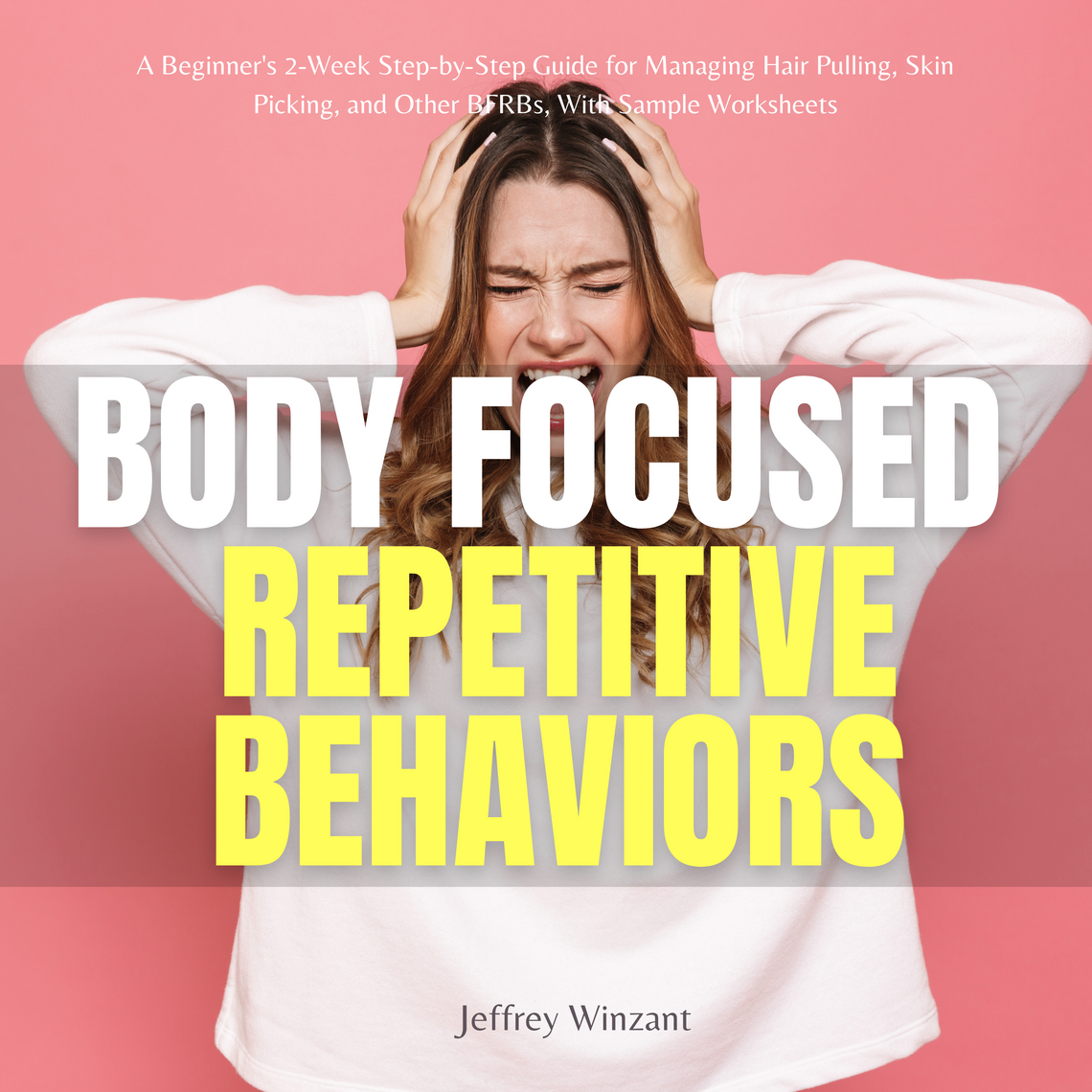 Body-Focused Repetitive Behaviors by Jeffrey Winzant (Audiobook) - Read ...