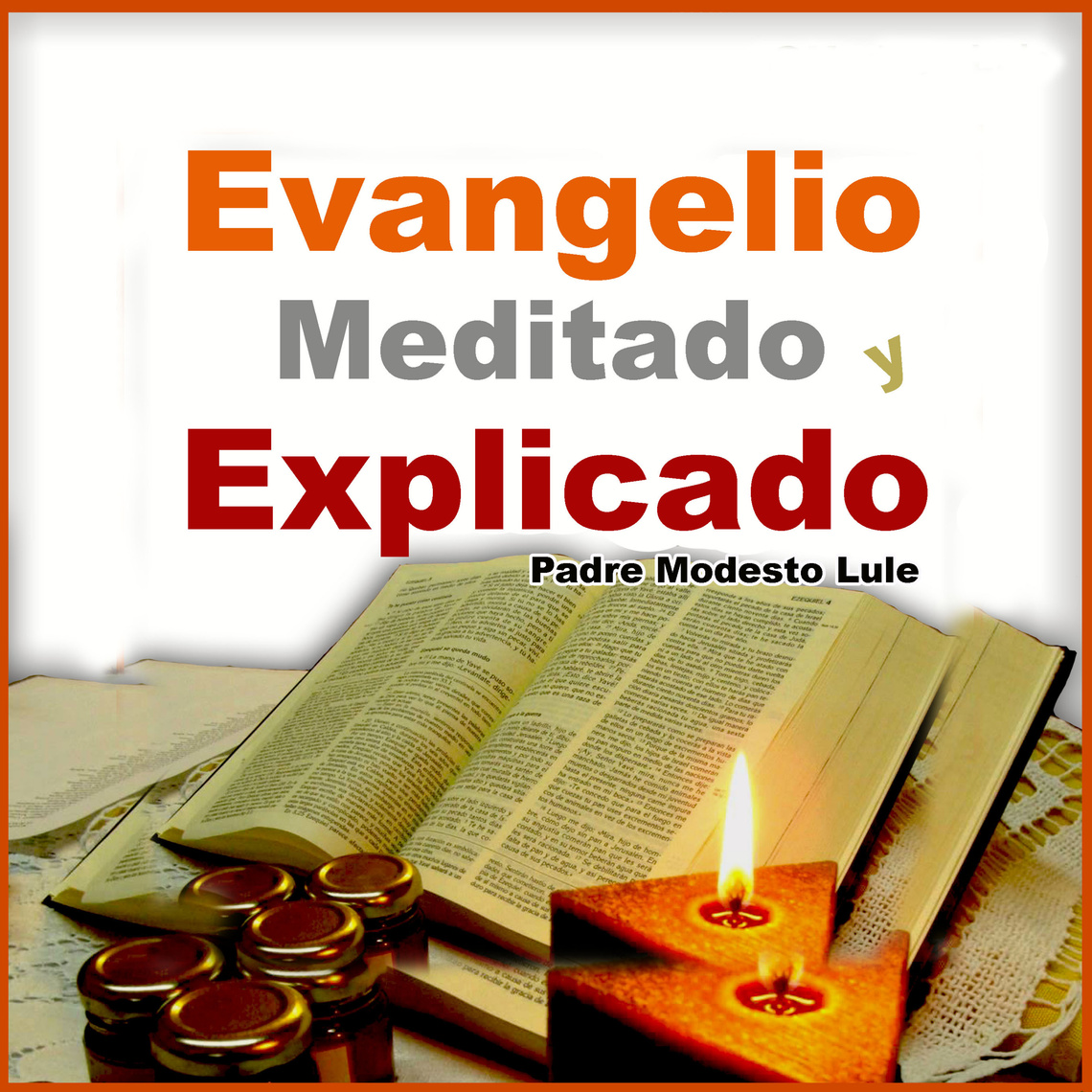 Martes 21 de ENERO 2025 Evangelio meditado y explicado Podcast de