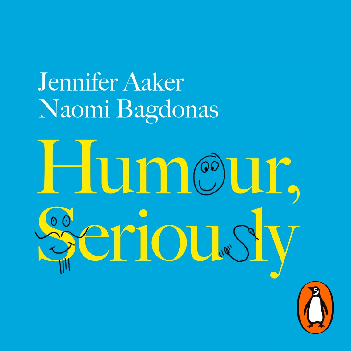 Humour, Seriously by Jennifer Aaker, Naomi Bagdonas (Audiobook) - Read ...