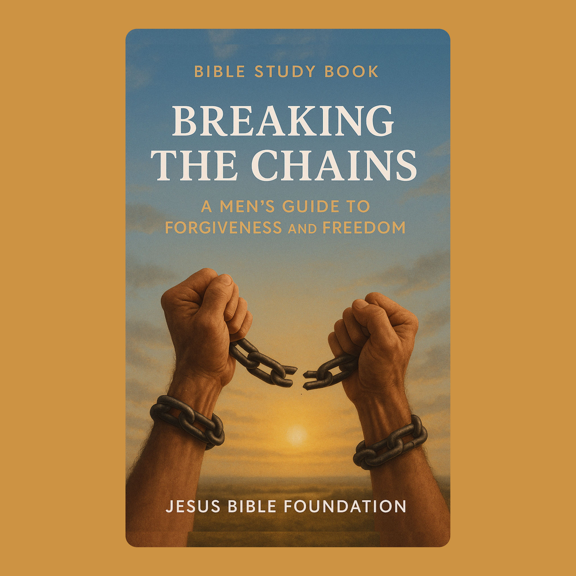 Bible Study Book Breaking the Chains by Jesus Bible Foundation ...