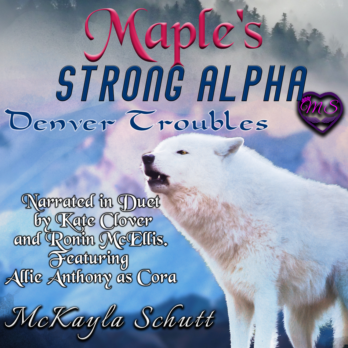 Maple's Strong Alpha : Bad Alpha Dads by McKayla Schutt (Audiobook ...