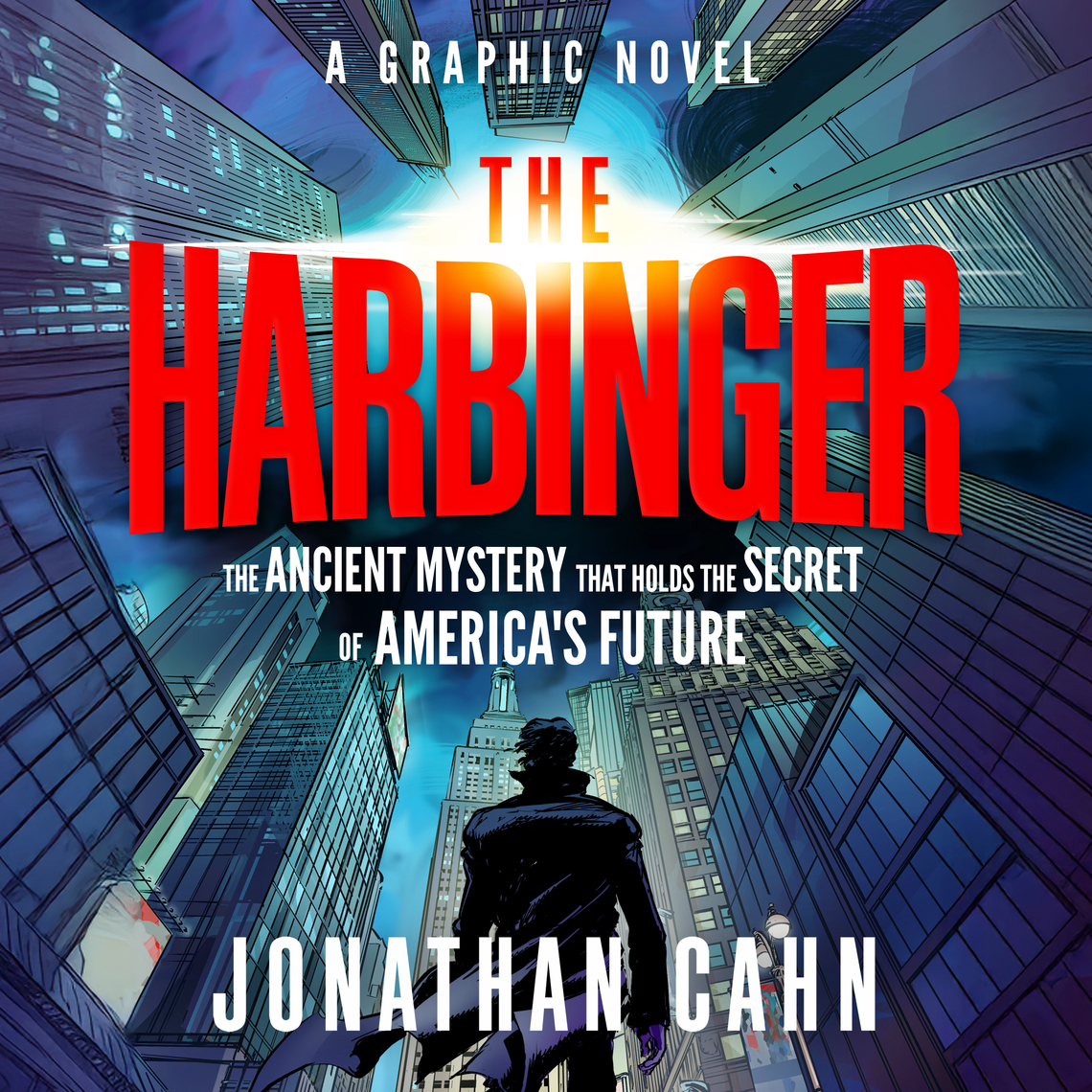 The Harbinger: A Graphic Novel by Jonathan Cahn (Audiobook) - Read free ...