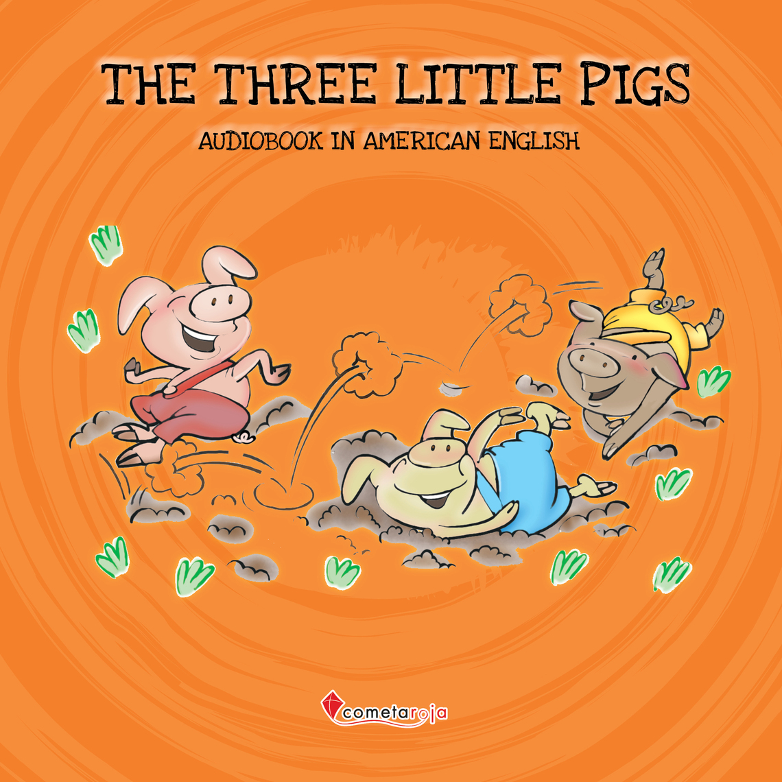 The Three Little Pigs by Cometa Roja, Esther Sarfatti (Audiobook) Read free for 30 days