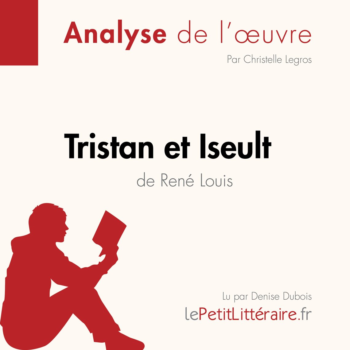 Tristan et Iseult de René Louis (Analyse de l'oeuvre) de ...
