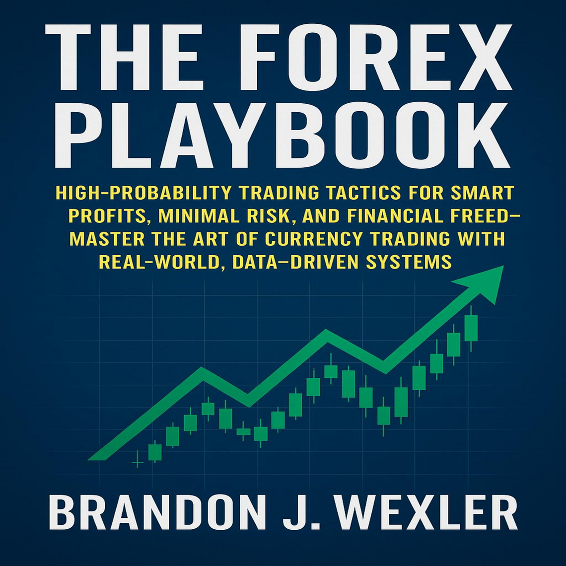 The Forex Playbook by Brandon J. Wexler (Audiobook) - Read free for 30 days
