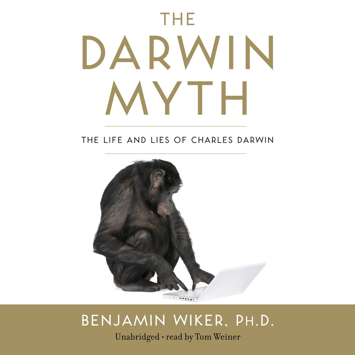 The Darwin Myth by Benjamin Wiker PhD (Audiobook) - Read free for 30 days