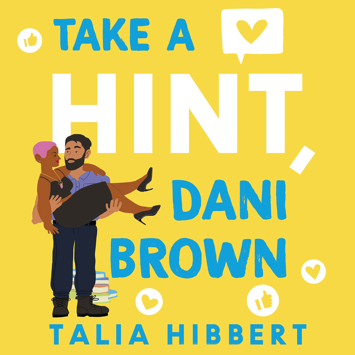 Take a Hint, Dani Brown by Talia Hibbert (Audiobook) - Read free for 30 ...