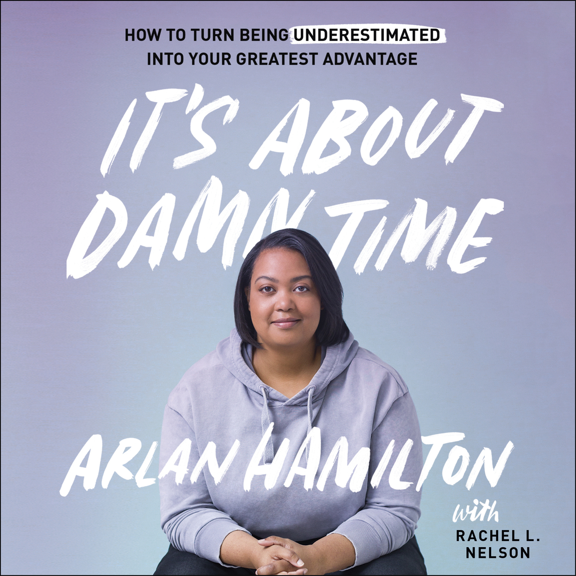 It's About Damn Time by Arlan Hamilton (Audiobook) - Read free for 30 days
