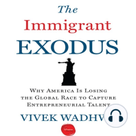 The Immigrant Exodus