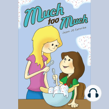 Much Too Much