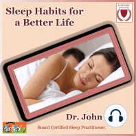 Sleep Habits for a Better Life: Best Practices