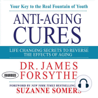 Anti-Aging Cures: Life Changing Secrets To Reverse The Effects of Aging