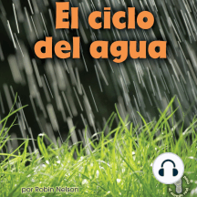 El ciclo del agua (Earth's Water Cycle)