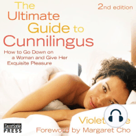 Ultimate Guide to Cunnilingus, The